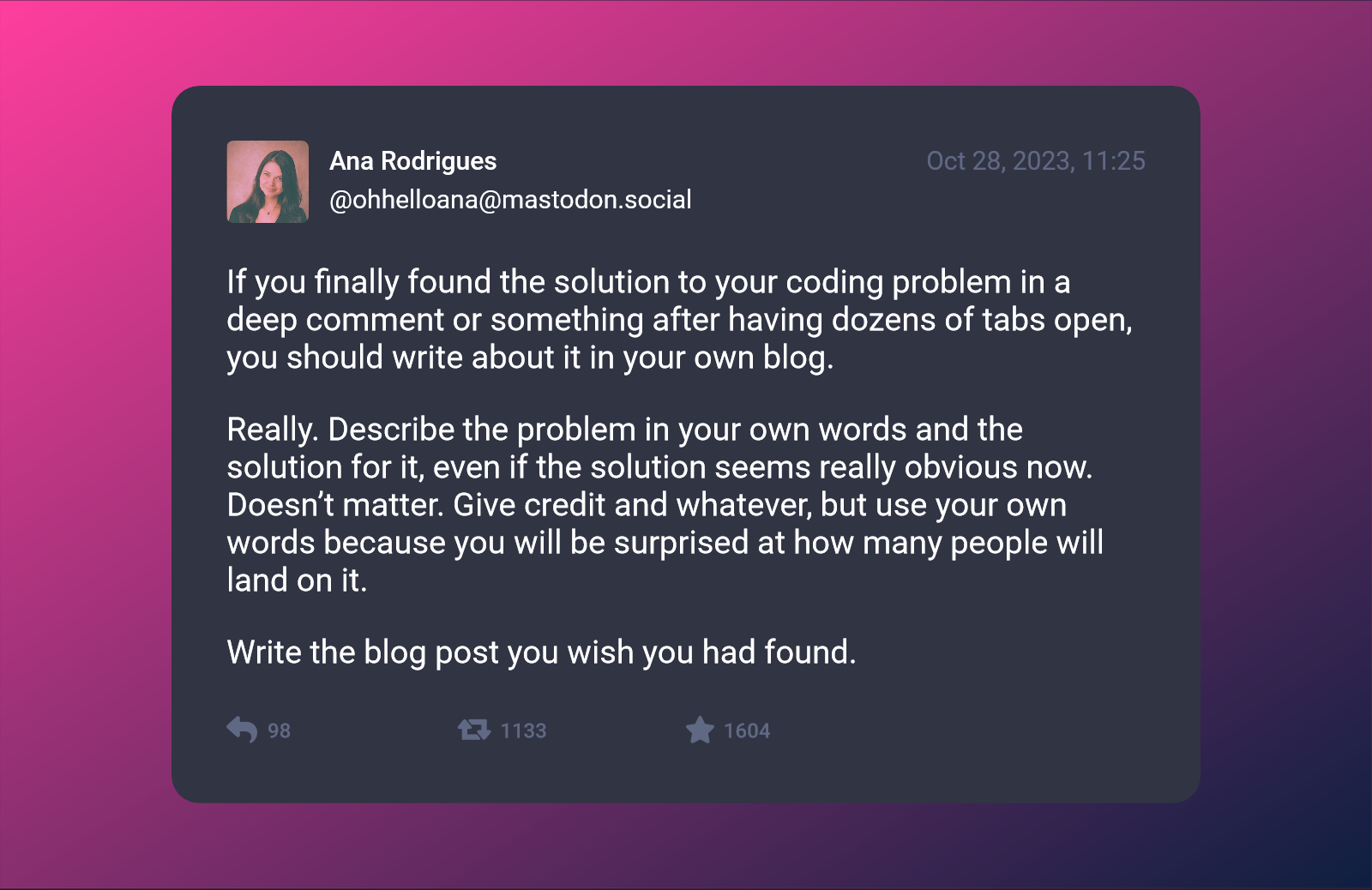 Screenshot of a Mastodon post about writing blog posts when you find a solution